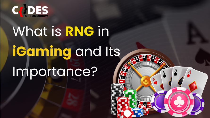 What is RNG in iGaming And Its Importance? - Codes for Tomorrow